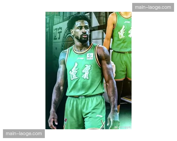 辽宁男篮双外援完成注册 哈维布罗金顿精准补齐短板